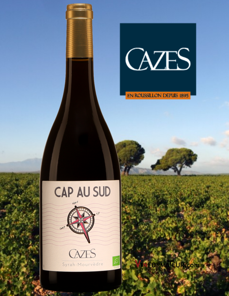 Cap au Sud, Domaine Cazes, France, Languedoc-Roussillon, Pays d’Oc IGP, vin rouge biodynamie, 13,35$, 2019 avec vignoble en arrière-plan