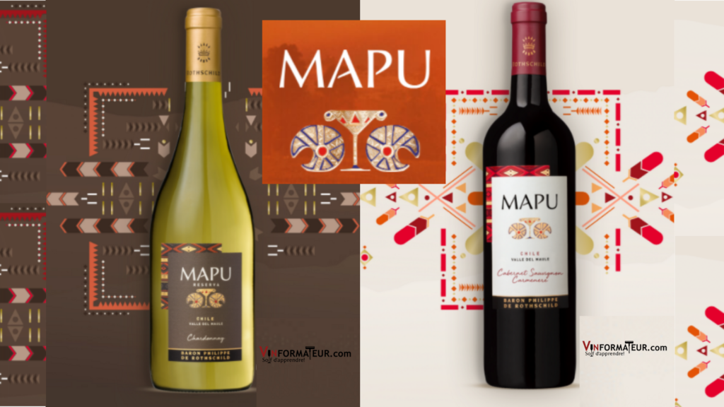 Découvrez les vins Mapu du Chili! Des vins du baron Philippe de Rothschild!