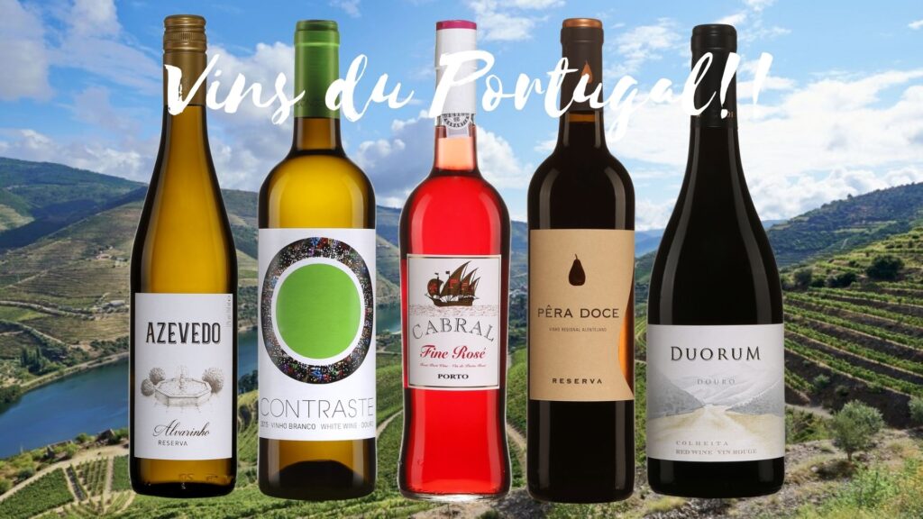 Vins du Portugal: Bouteilles de Azevedo, Alvharino Reserva 2020, Contraste, Branco Conceito 2018, Cabral, Fine Rosé Porto, Pêra Doce, Reserva 2018, Duorum, Colheita 2018.
