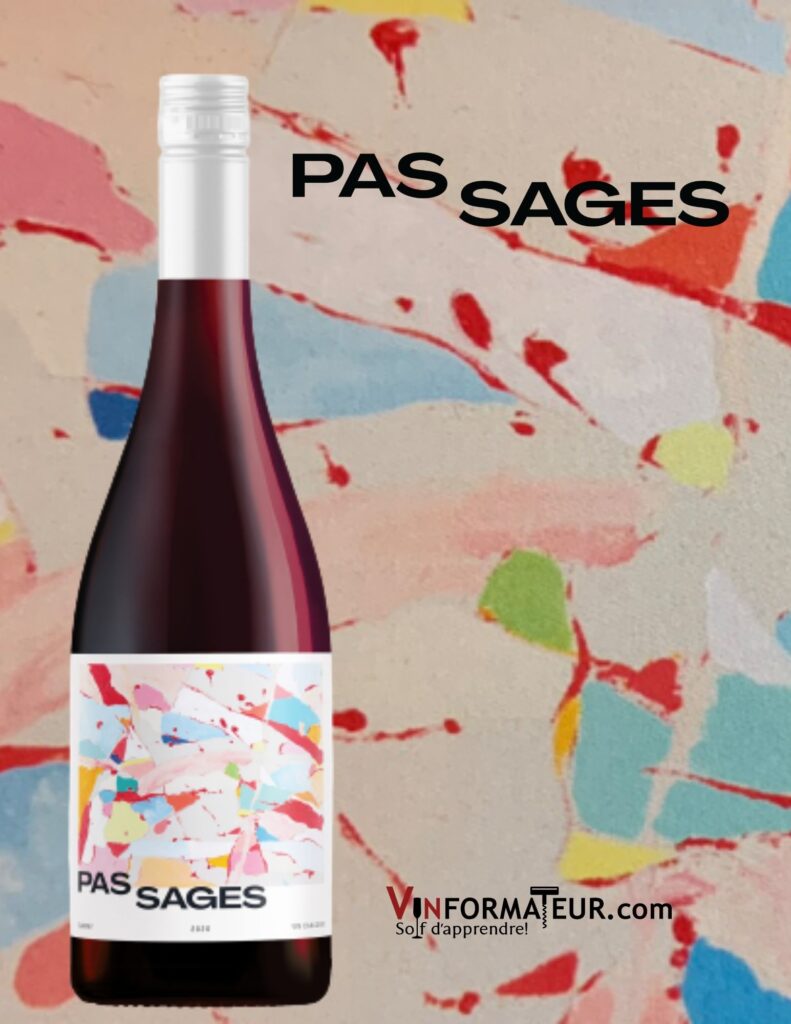 Bouteille de Pas Sages, Gamay, Ontario, vin rouge