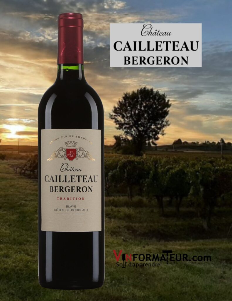 Tradition, Château Cailleteau Bergeron, Blaye Côtes de Bordeaux, vin rouge, 2019 bouteille