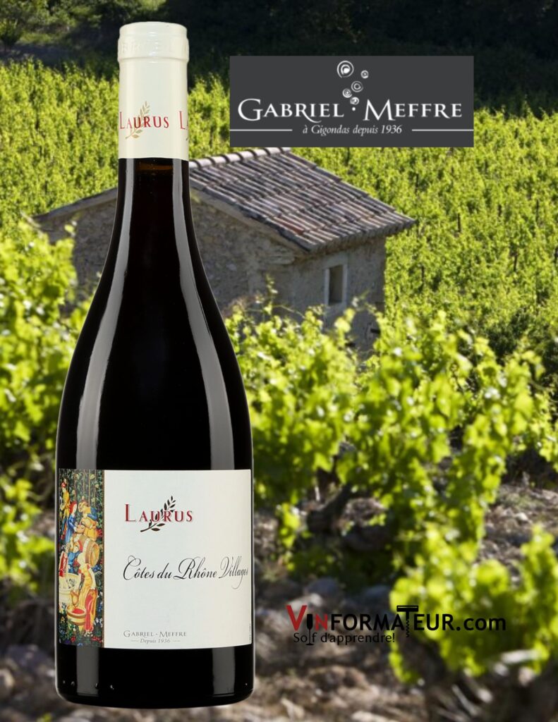 Laurus: Gabriel Meffre, Côtes du Rhône Villages, vin rouge, 2018, 21,80$, cépages : Grenache 65 %, Syrah 30 %, Mourvèdre 5 %. bouteille