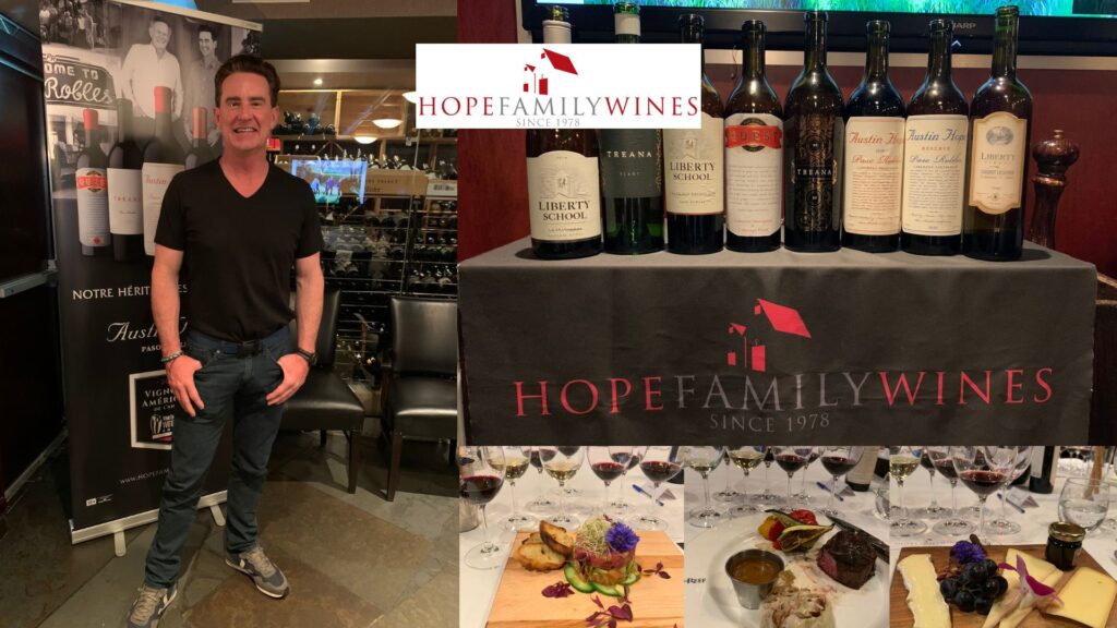 Dégustation des vins de Hope Family: Austin Hope, vins dégustés et repas au Rib & Reef. 