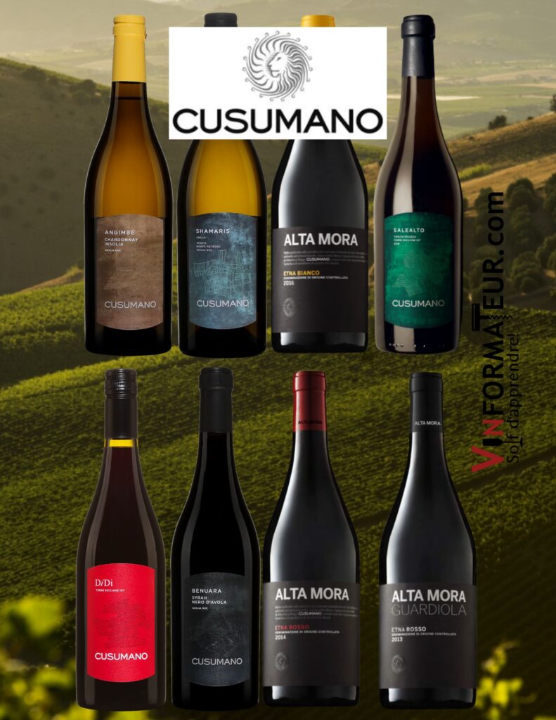 Vins de Cusumano et Alta Mora: Angimbé, Shamaris, Etna Bianco, Salealto, Didi Syrah, Benuara, Etna Rosso, Etna Rosso Guardiola. bouteilles