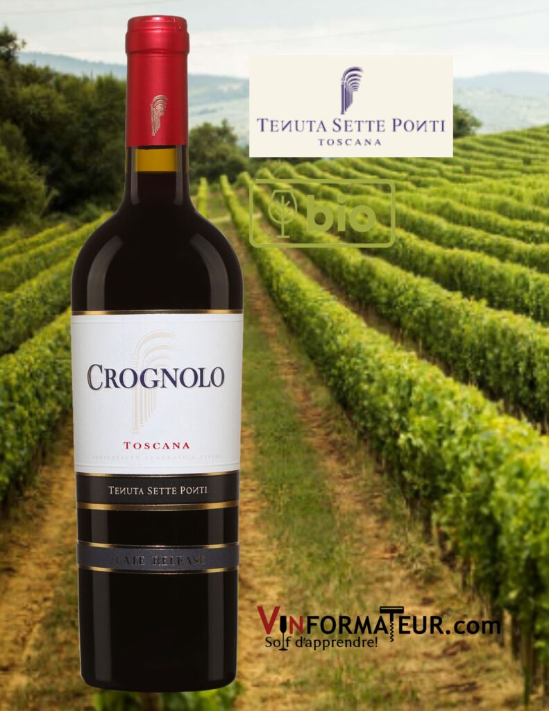 Tenuta Sette Ponti, Crognolo, IGT Toscane, vin rouge bio, Late Release 2016 bouteille