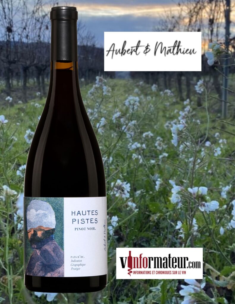Pinot Noir, Aubert & Mathieu, Hautes Pistes, France, Languedoc-Roussillon, IGP Pays d’Oc, 2022 bouteille