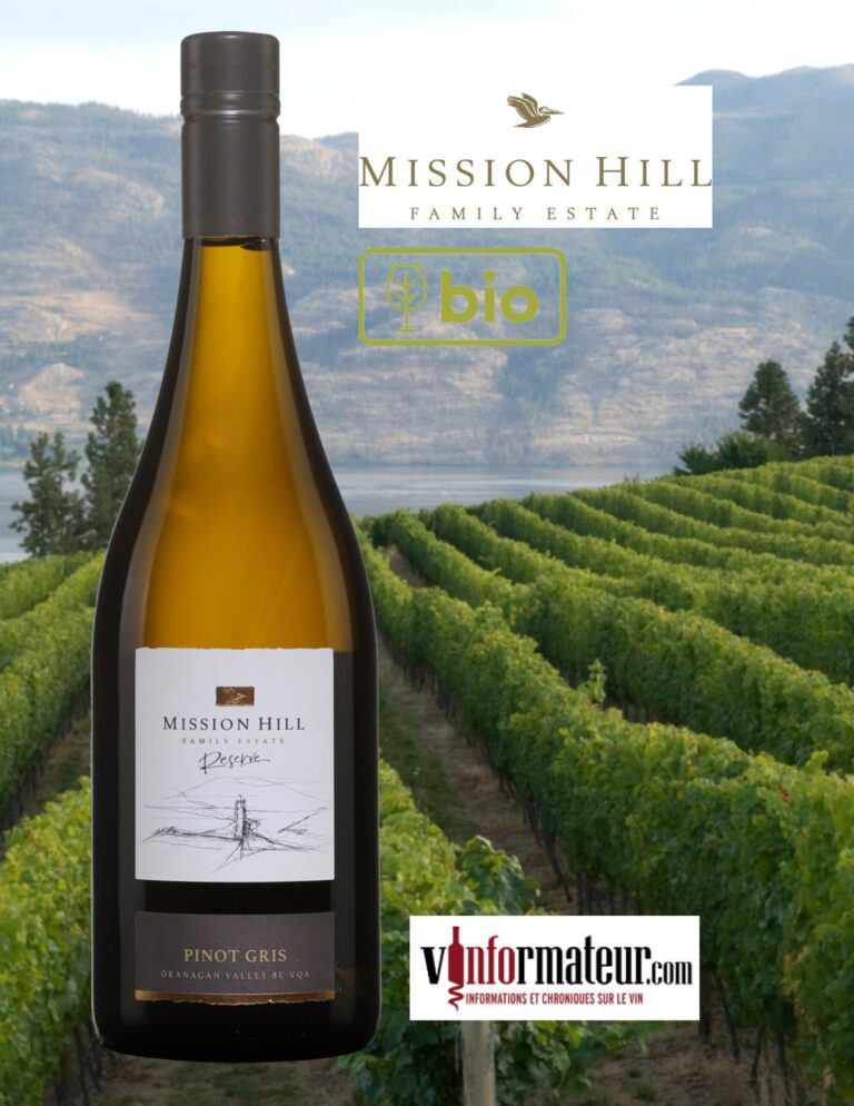 Pinot Gris Reserve, Mission Hill Family Estate, Okanagan Valley, vin blanc bio, 2022 bouteille