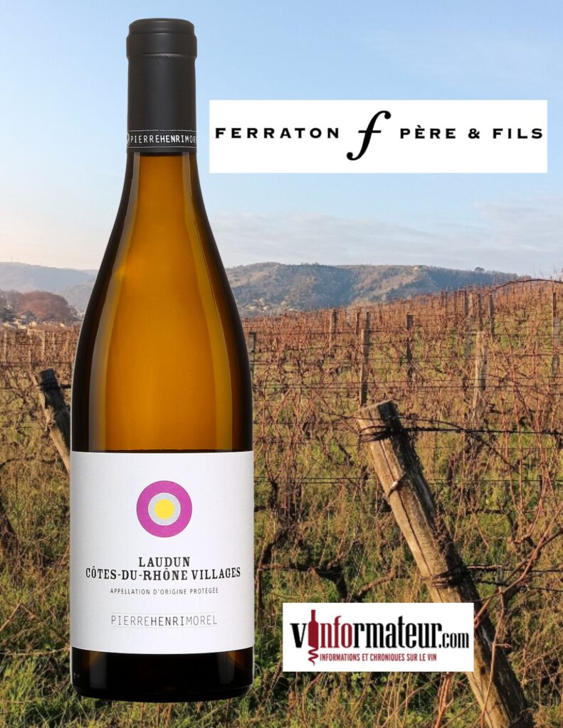 Pierre Henri Morel, Côtes du Rhône Villages, Laudun, vin blanc, Ferraton Père et Fils, 2021 bouteille