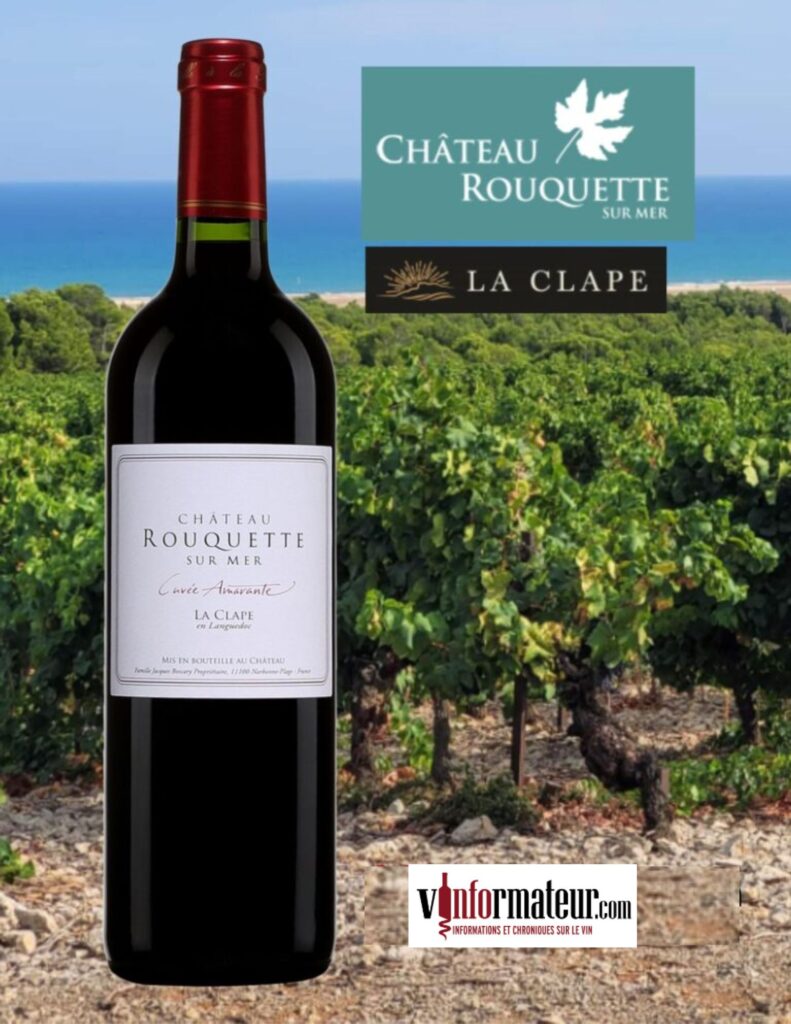 Château Rouquette sur Mer, Cuvée Amarante, Languedoc-Roussillon, La Clape AOC, vin rouge, 2021 bouteille