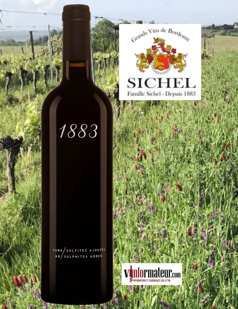 1883, France, Bordeaux, vin rouge nature sans sulfites ajoutés, Maison Sichel, 2022 bouteille
