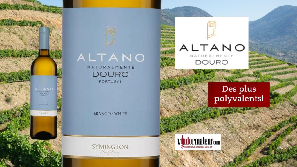 Un vin blanc du Portugal des plus polyvalents! Altano, Branco, 2022.