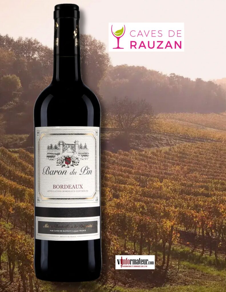 Baron du Pin, Bordeaux, Caves de Rauzan, 2022 bouteille
