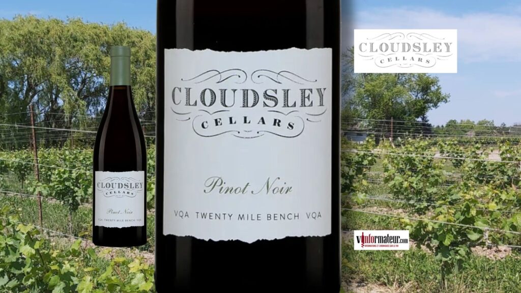 Pinot Noir Cloudsley 2021 : l’élégance nordique du Twenty Mile Bench