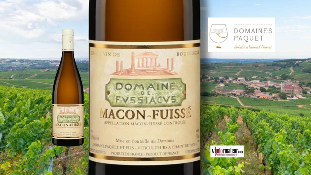 Domaine de Fussiacus, Mâcon-Fuissé, France, Bourgogne, Mâconnais, Domaines Paquet, vin blanc, 2024 bouteille