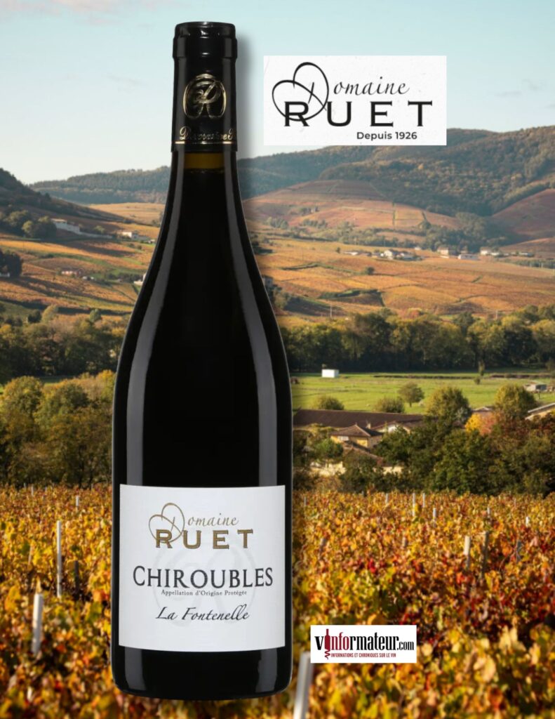 Domaine Ruet, France, Beaujolais, cru Chiroubles, lieux-dit La Fontenelle, vin rouge, 2023 bouteille
