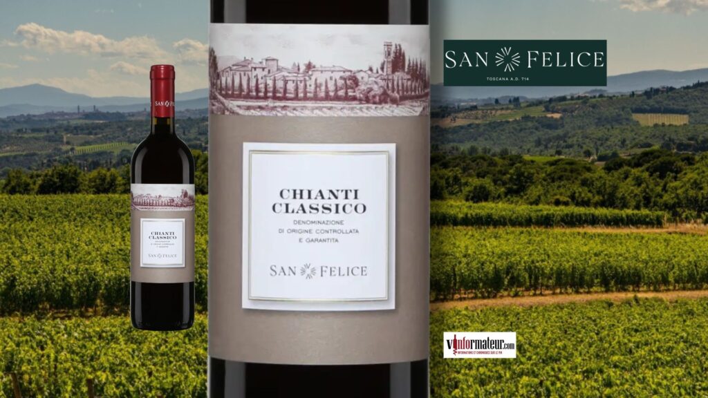 🍷 San Felice Chianti Classico 2023 : un excellent rapport qualité-prix à 21,95 $
