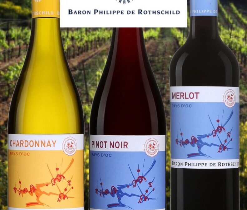 Trois vins du Pays d’Oc de l’illustre maison Baron Philippe de Rothschild!