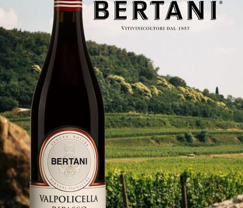 Bertani Ripasso: tout en fraîcheur et d’un bel équilibre!