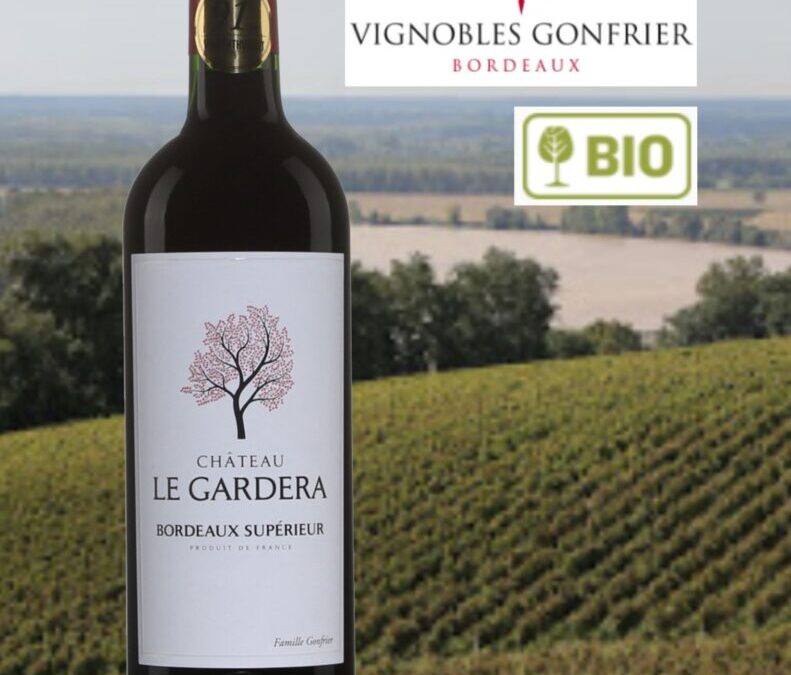 Un très beau Bordeaux Supérieur ample et charnu. Château Le Gardera bio 2018.
