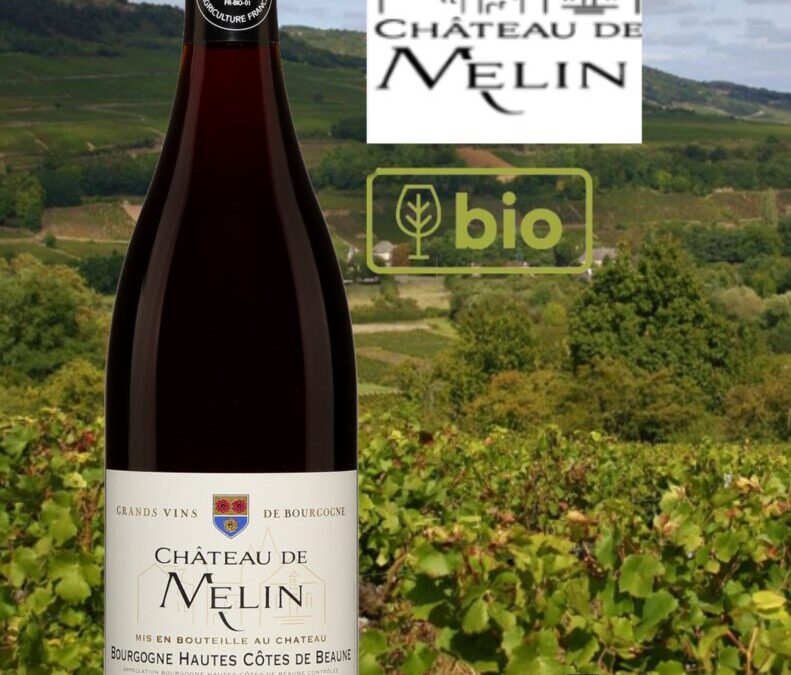 Château de Melin, Hautes Côtes de Beaune bio 2020.