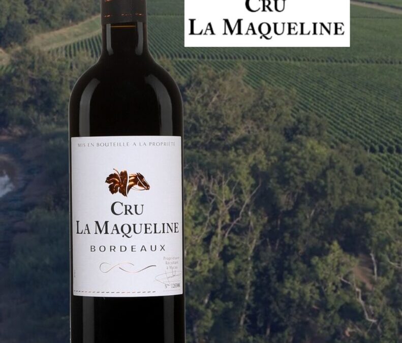 Un Bordeaux Coup de Coeur! Cru La Maqueline 2019