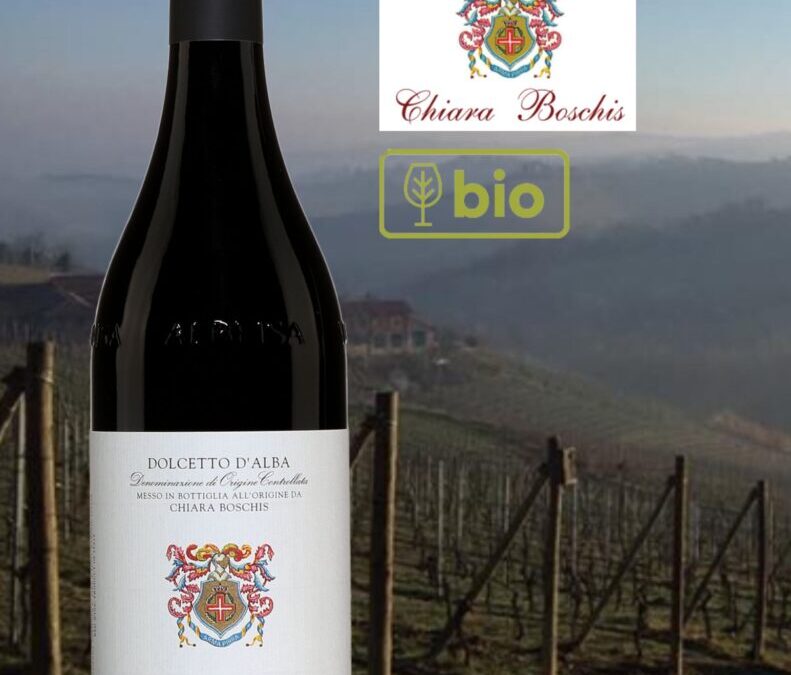 Coup de cœur! Dolcetto d’Alba, bio, E. Pira & Figli, Chiara Boschis.