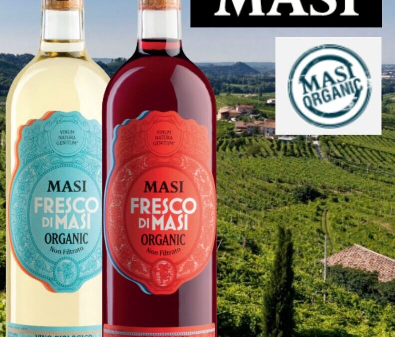 Nouveau! Fresco di Masi, deux vins bio de la Vénitie.