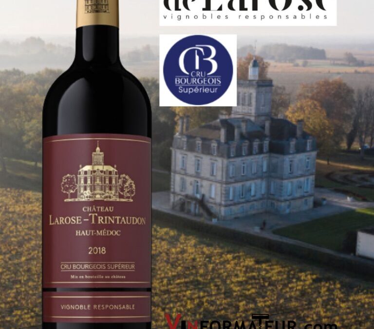 Château Larose-Trintaudon, un Cru Bourgeois Supérieur!
