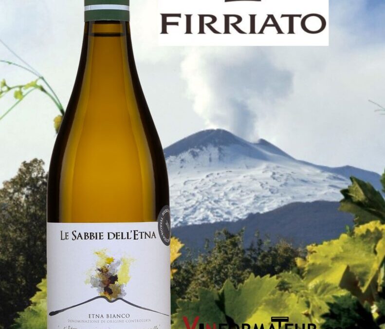 Coup de Coeur que ce Firriato Etna Bianco 2021.