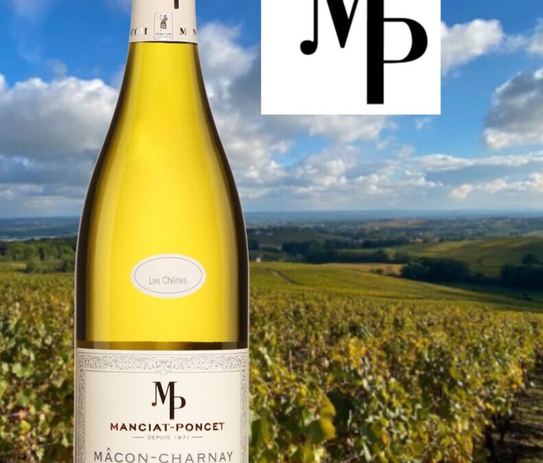 Un très beau vin blanc du Mâconnais à découvrir. Les Chênes, Domaine Manciat-Poncet 2020.