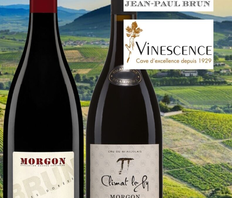 Deux vins du Beaujolais de l’appellation Morgon pour célébrer l’amour!