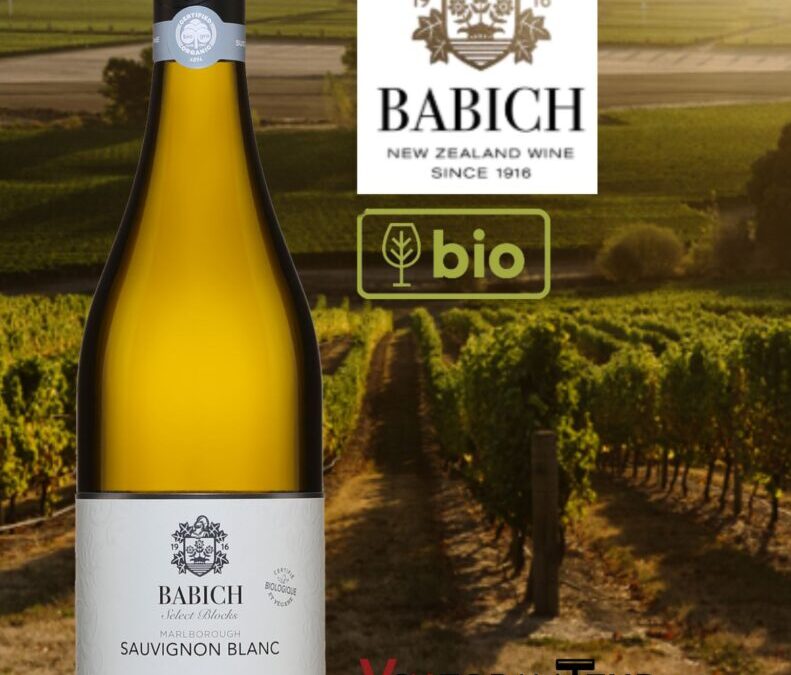 Un Sauvignon blanc bio riche, tendu et juteux! Babich, Select Blocks, Nouvelle-Zélande, 2021.