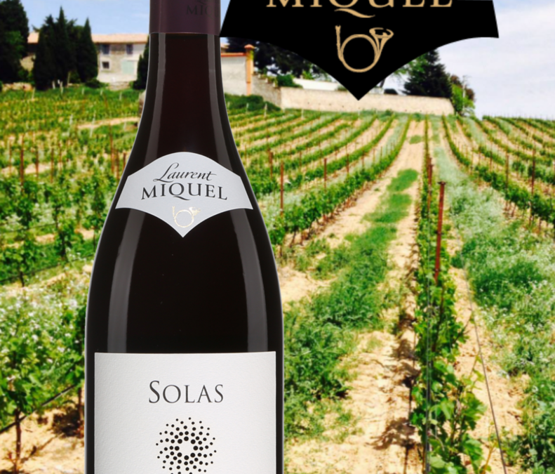Solas, un surprenant Pinot Noir du Languedoc-Roussillon!!