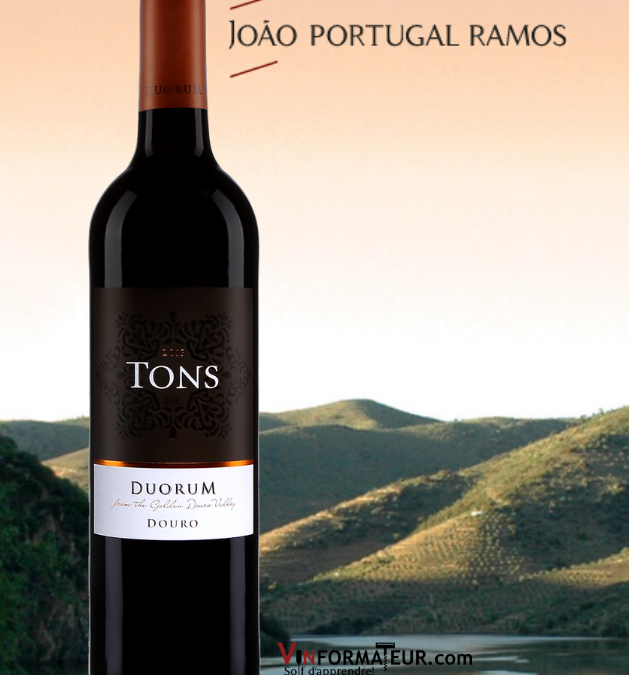 Tons, Duorum. Un excellent rapport qualité/prix du Portugal!