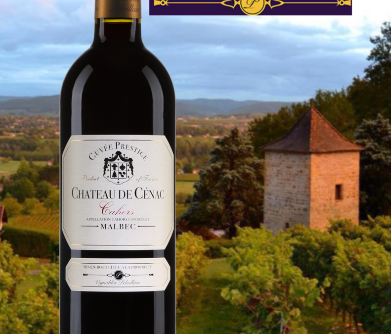 Château de Cénac, Cuvée Prestige. Très belle expression du Malbec!