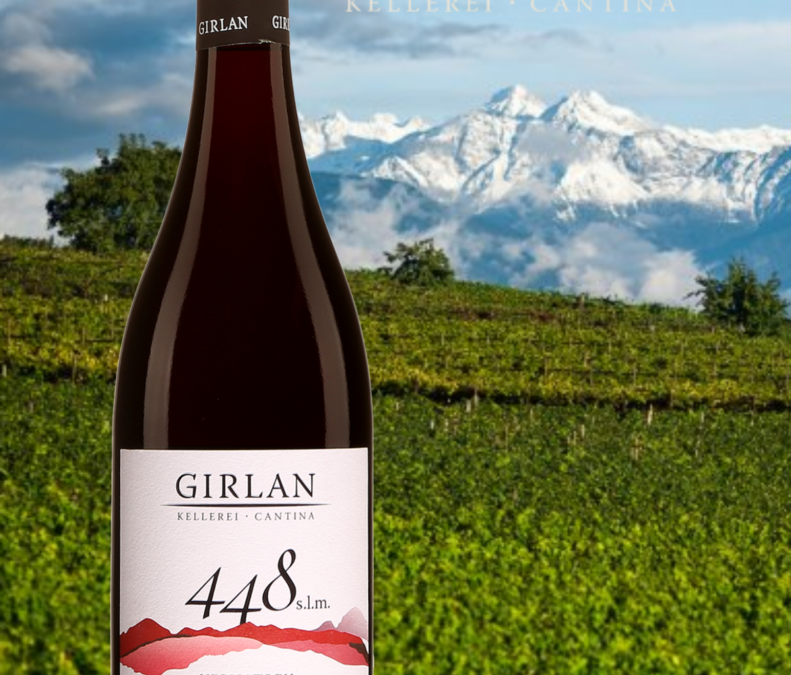 À découvrir! Cantina Girlan 448 s.l.m. Fruits et fraîcheur!