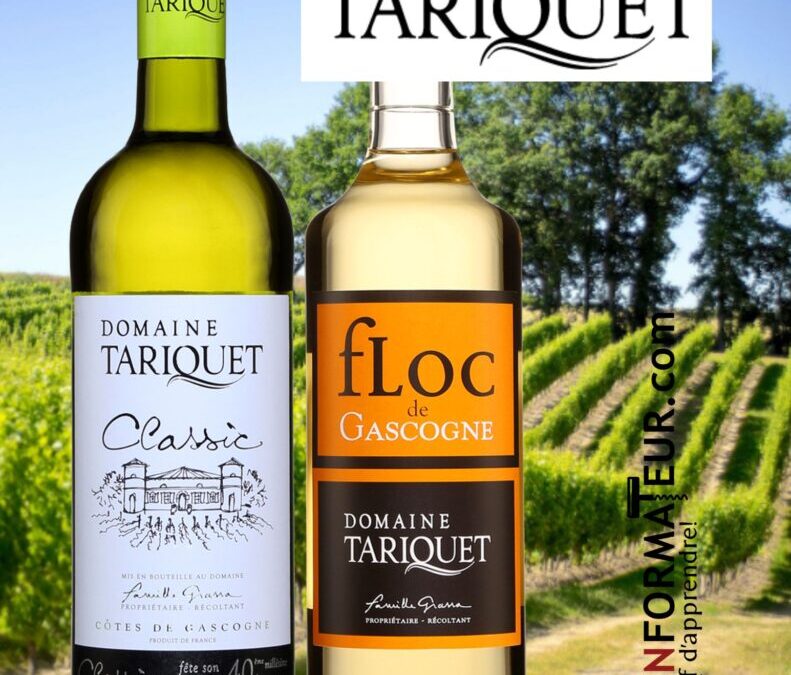 Deux vins du Domaine Tariquet de Côtes-de-Gascogne.
