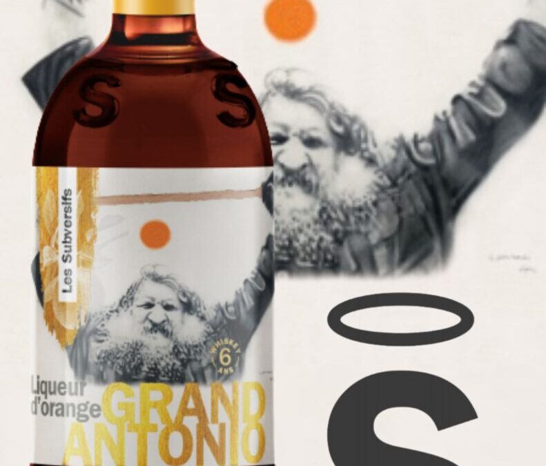 Nouvelle liqueur à l’orange et whisky! Grand Antonio, Les Subversifs.