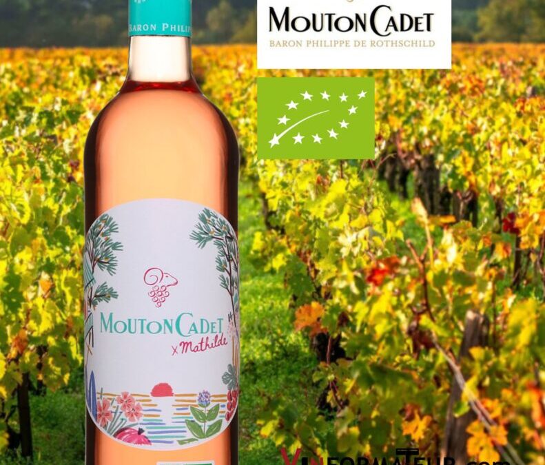 Un joli vin rosé bio de Merlot. Mouton Cadet, Mathilde 2022.