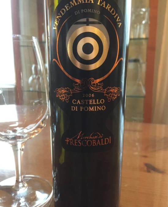 Très beau vin dessert Italien! Le Vendemmia Tardiva, Castello di Pomino, 2006