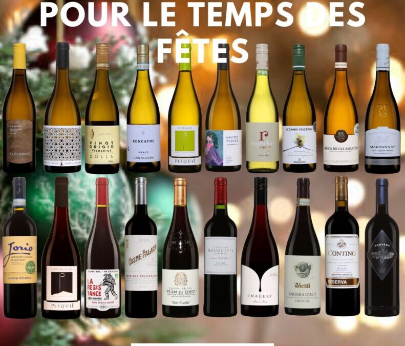 Vingt vins blancs et rouges pour le Temps des Fêtes.