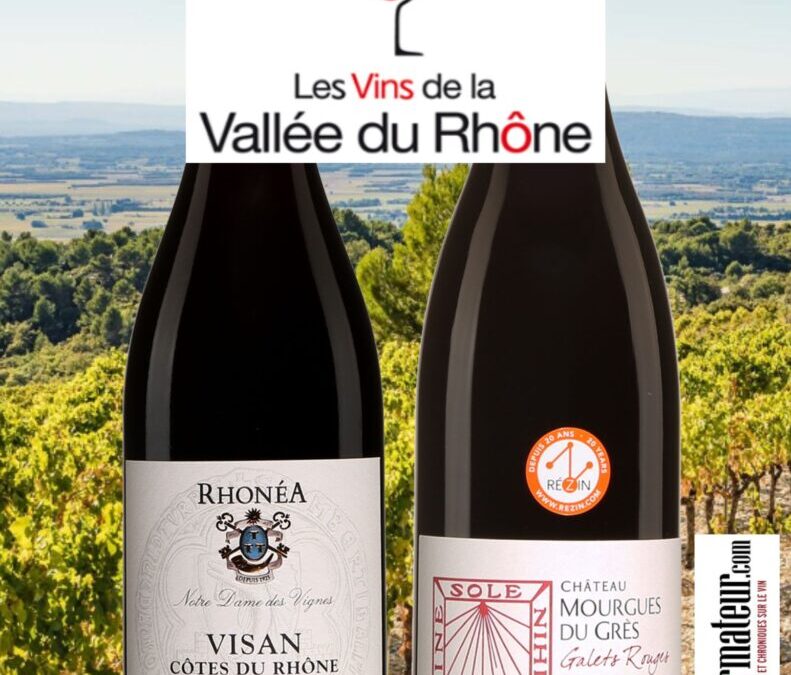 Deux succulents vins rouges de deux appellations qualitatives des Côtes du Rhône!